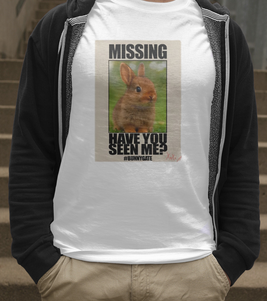 Missing Have You Seen Me Bunnygate XOXO T-Shirt