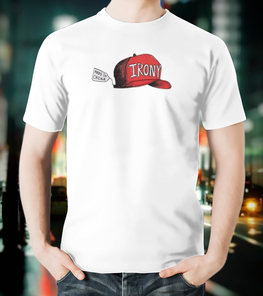 Irony Red Cap Made In China Hat T-Shirt