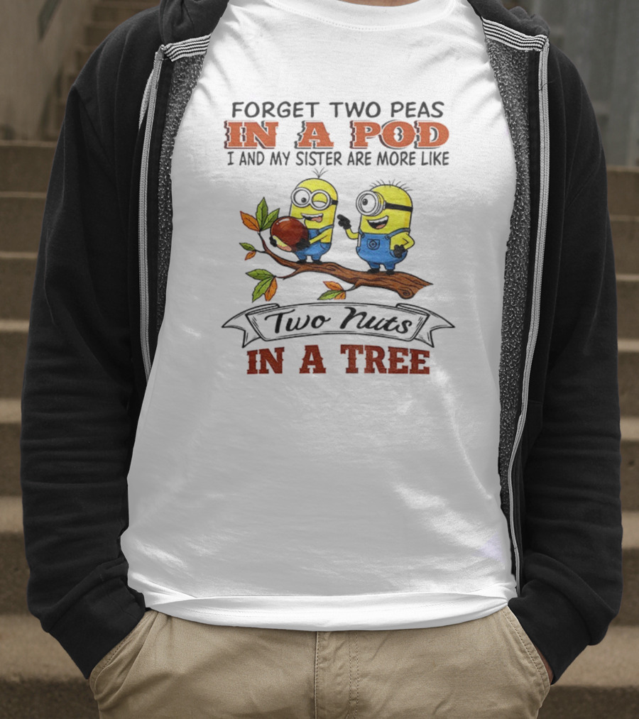 Two Nuts Minions In A Pod In A Tree T-Shirt