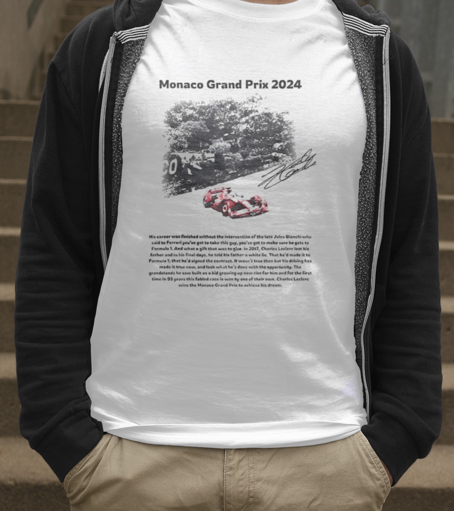 Monaco Grand Prix 2024 Racing His Career Was Finished Signature Racing Car Driver Legends T-Shirt