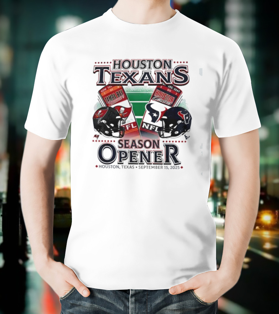 Houston Texans Vs Tampa Bay Buccaneers Season Opener September 15 2023 Houston Texas T-Shirt