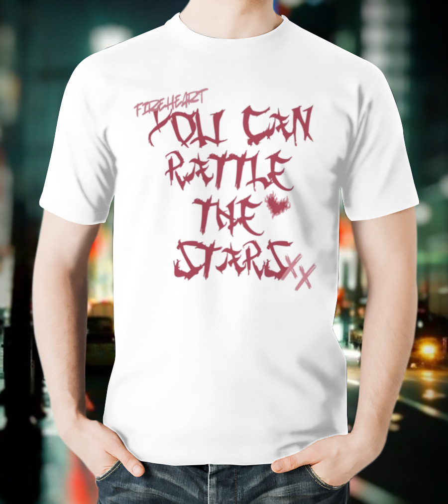 TOGETHER WE'LL YOU CAN RATTLE THE STARS XX HEART SYMBOL T-Shirt