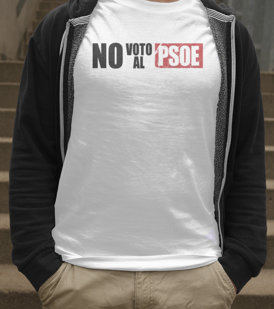 No Voto Al PSOE Political Statement T-Shirt