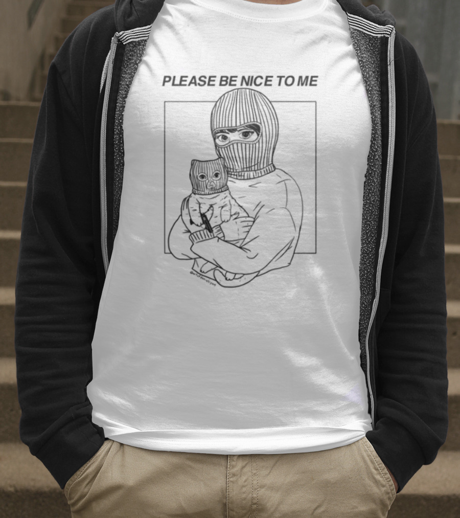 Please Be Nice To Me Masked Figure Hugging Cat T-Shirt