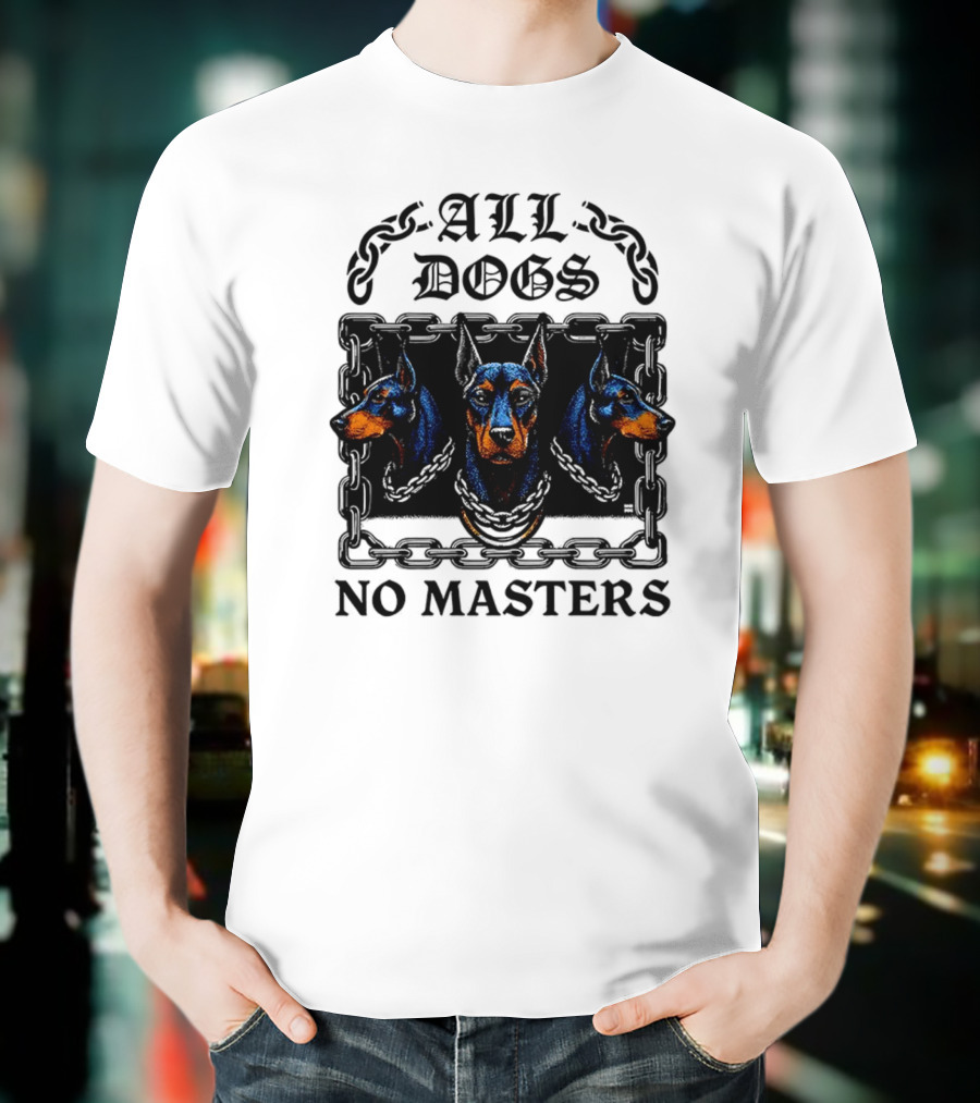 Doberman All Dogs 2025 No Master Tri Color Illustration T-Shirt