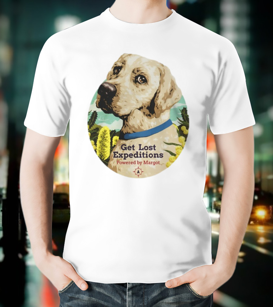 Get Lost Expeditions Powered By Margot Dog Adventure T-Shirt