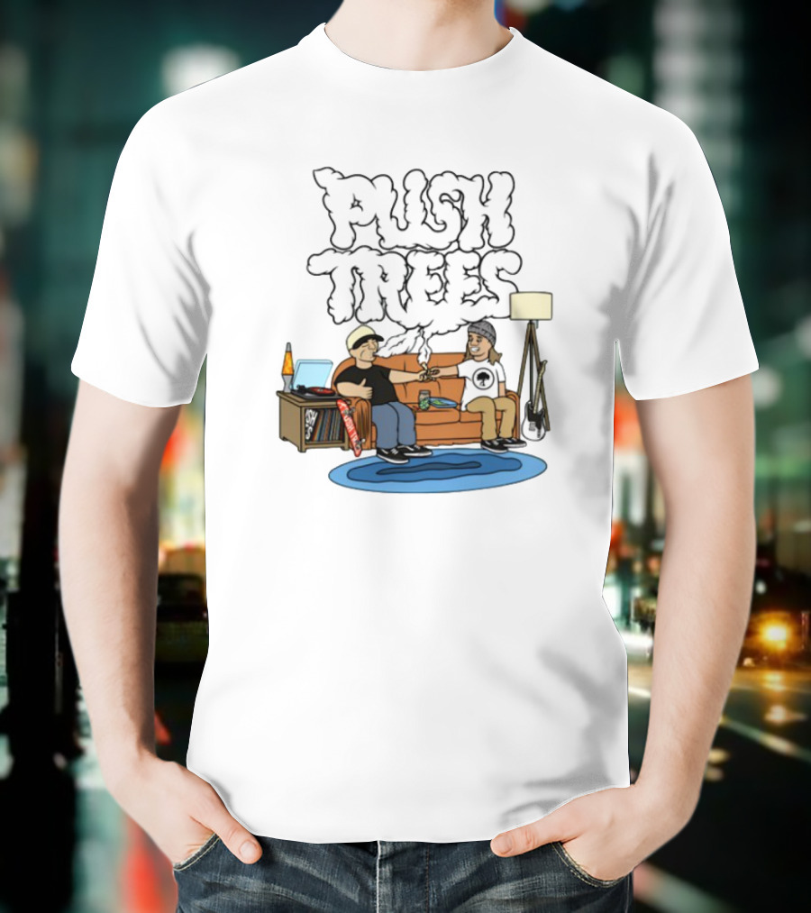 Push Trees Smoking Vibes Puff Puff Pass Couch Session Retro Lamp Lava Skate Record Guitar T-Shirt
