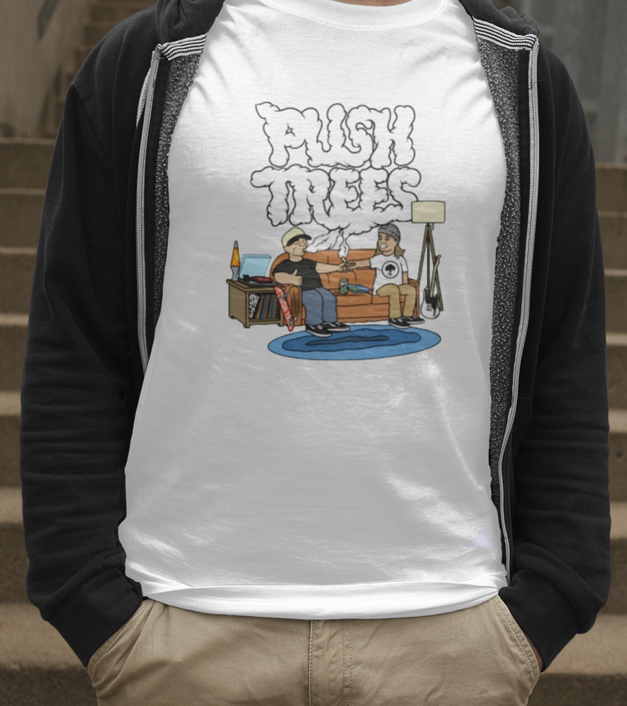 Push Trees Smoking Vibes Puff Puff Pass Couch Session Retro Lamp Lava Skate Record Guitar T-Shirt