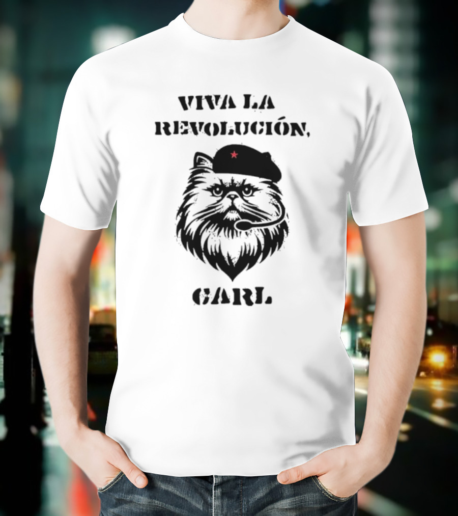 Viva La Revolucion Carl 2025 Cat Red Star Iconic Style T-Shirt