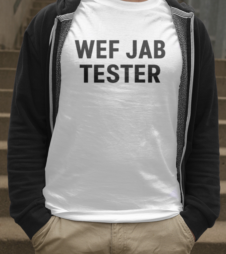 Werecookednews WEF Jab Tester T-Shirt