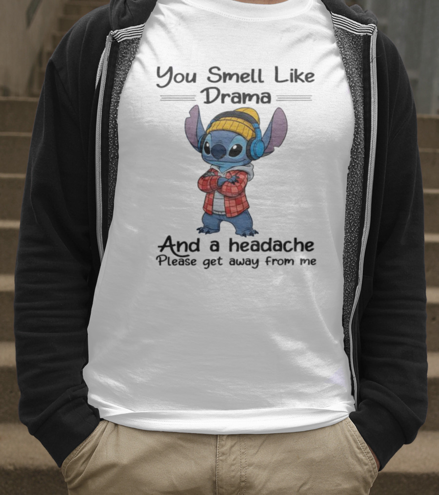 You Smell Like Drama And Headache Please Get Away From Me Stitch Headphones Plaid Beanie T-Shirt