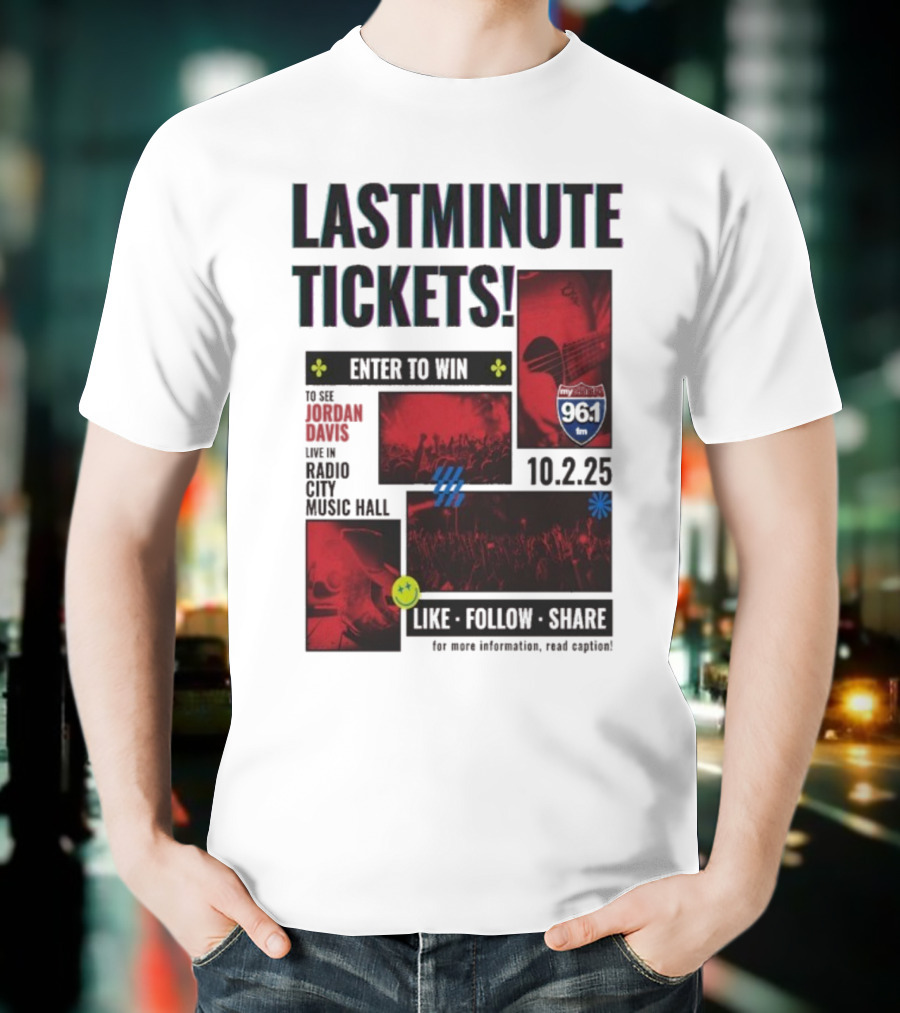 Last Minute Tickets Enter To Win Oct 2 2025 Radio City Music Hall 96.1 T-Shirt