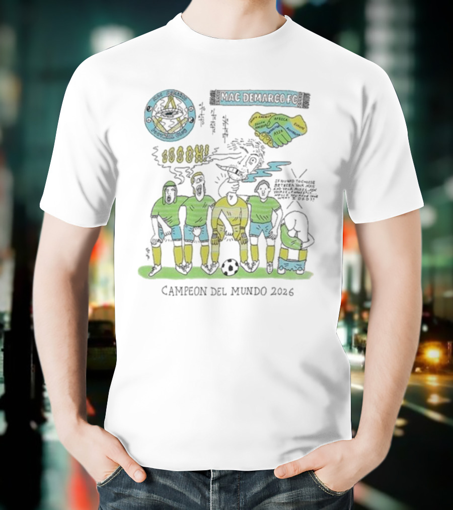 Campeon Del Mundo 2026 Mac Demarco Football Club Soccer Team Art Latin America Africa Map T-Shirt