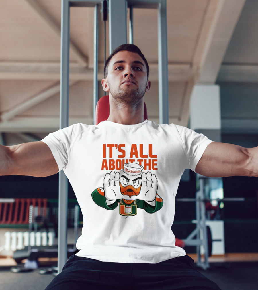 Miami Hurricanes It's All About The U Sports Team Enthusiast Apparel T-Shirt