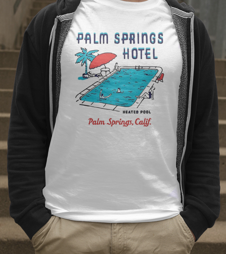 Palm Springs Hotel Heated Pool Palm Springs Calif Vintage T-Shirt