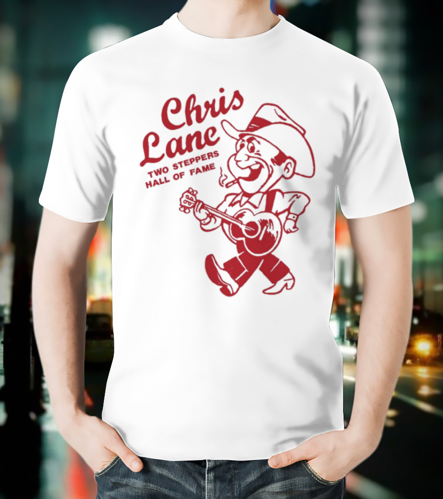 Chris Lane Two Steppers Hall Of Fame Cowboy Player T-Shirt