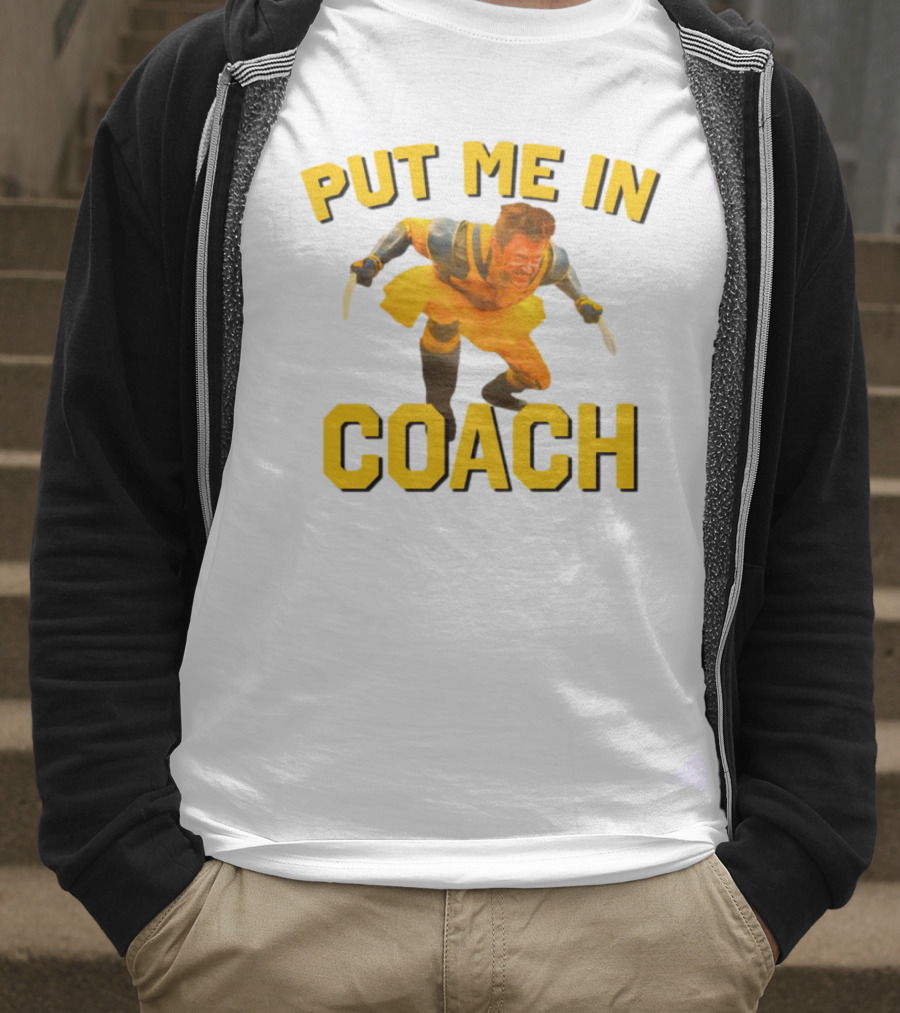 Put Me In Coach Hugh Jackman Wolverine Tutu Costume T-Shirt