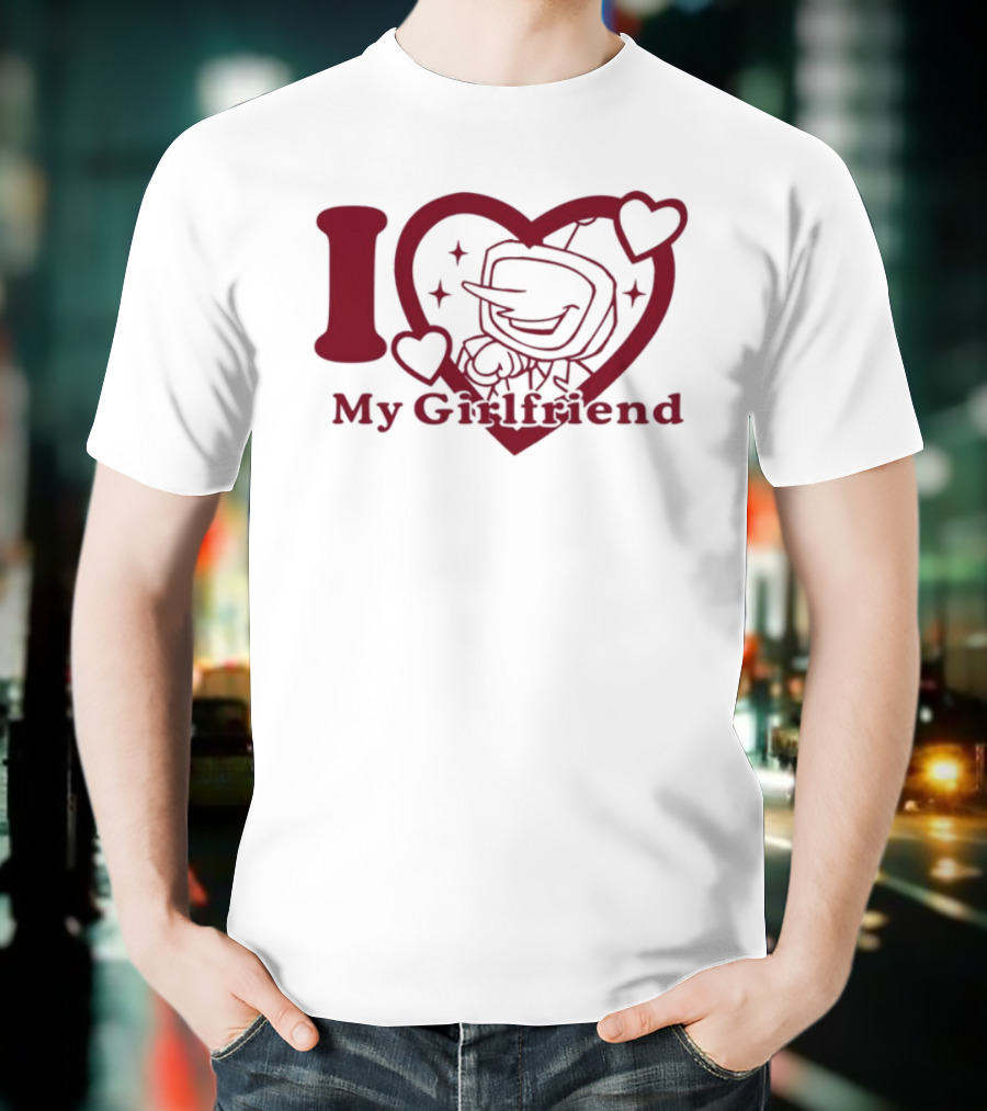 I Love My Girlfriend Mr. Tenna Heart Design T-Shirt