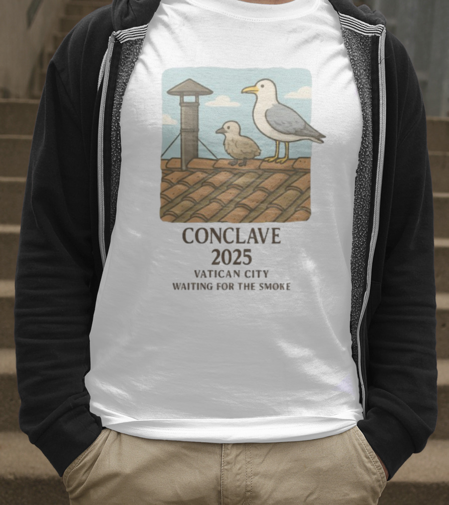 Conclave 2025 Vatican City Awaiting Papal Smoke Signal Seagulls On Roof T-Shirt