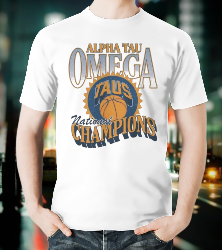 Alpha Tau Omega TAUS National Champions Basketball T-Shirt