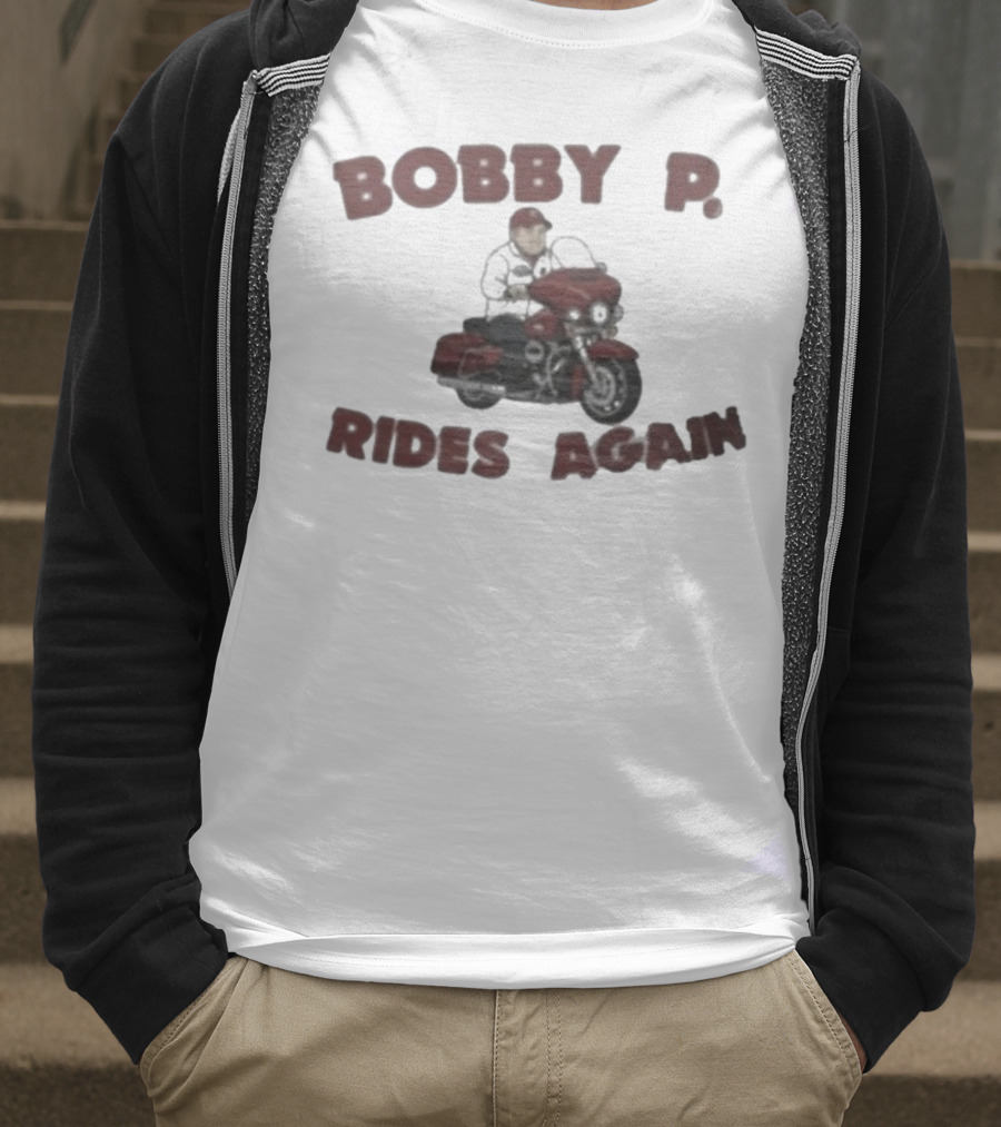 Bobby P Rides Again Motorcycle Adventure T-Shirt