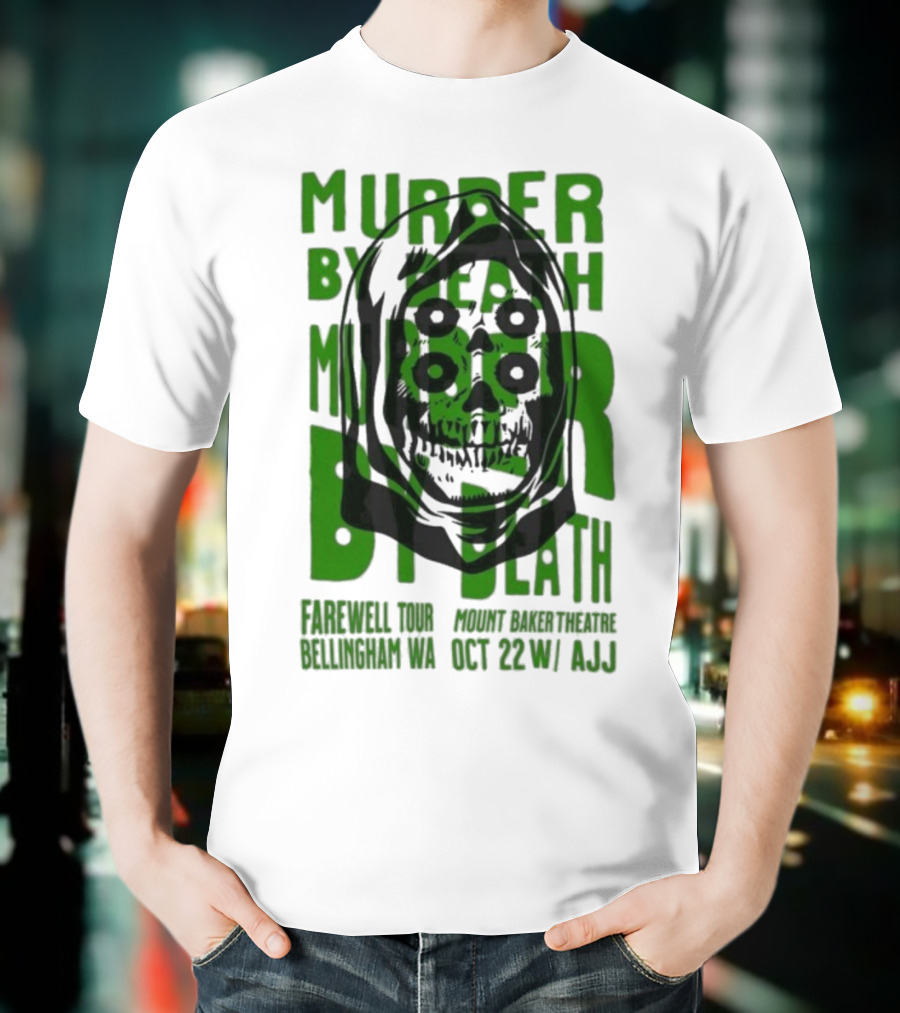 Murder By Death Farewell Tour Bellingham WA Oct 22 With AJJ 20th Anniversary T-Shirt
