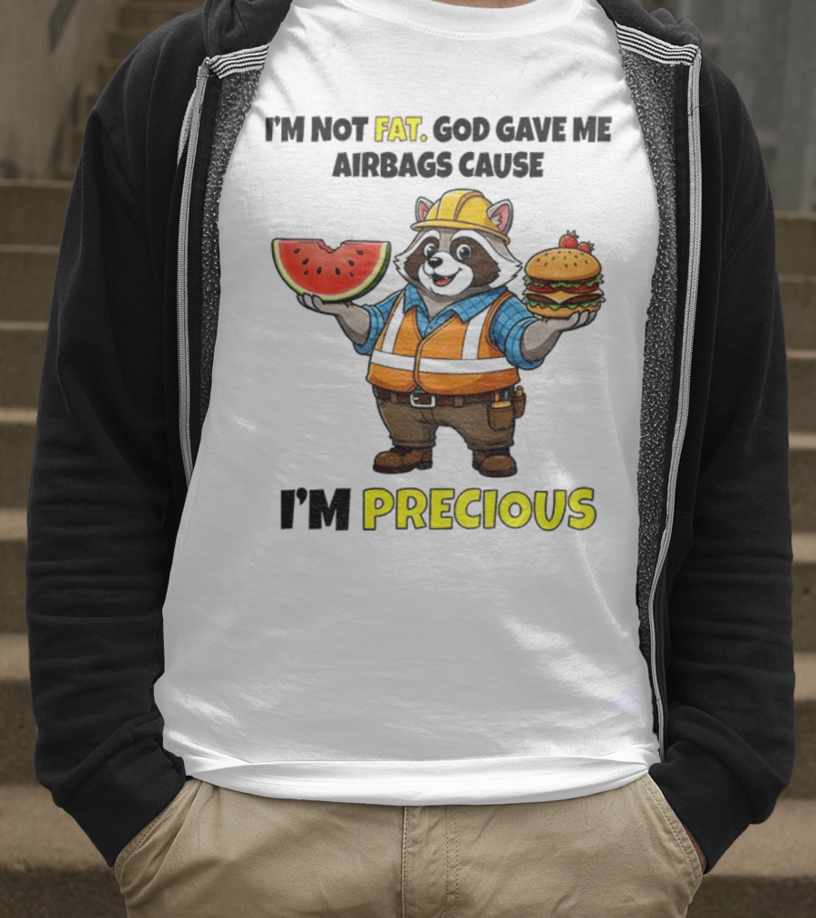 Raccoon In Safety Gear Holding Watermelon And Burger I'm Not Fat Precious T-Shirt