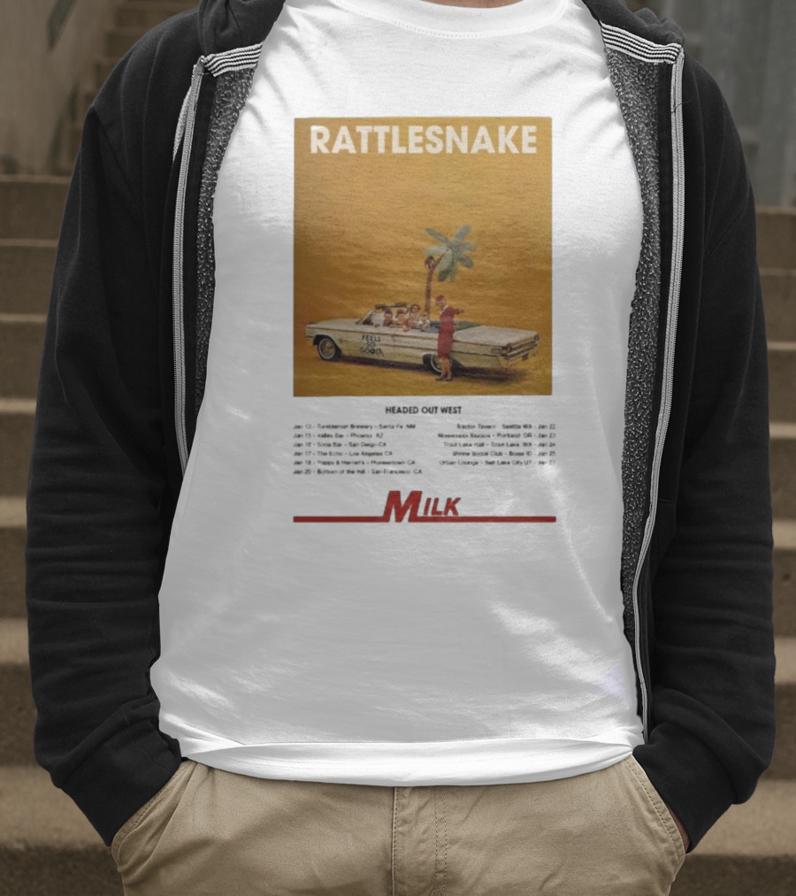 Rattlesnake Milk Feels So Good Headed Out West Tour 2026 T-Shirt