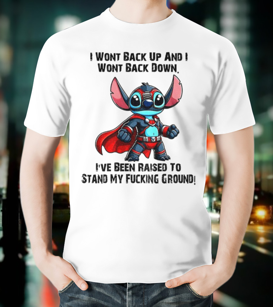 Stitch Superhero Stand My Ground Quote T-Shirt