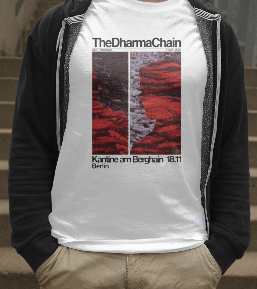 The Dharma Chain See Through 2025 Kantine Am Berghain Berlin 18:11 T-Shirt