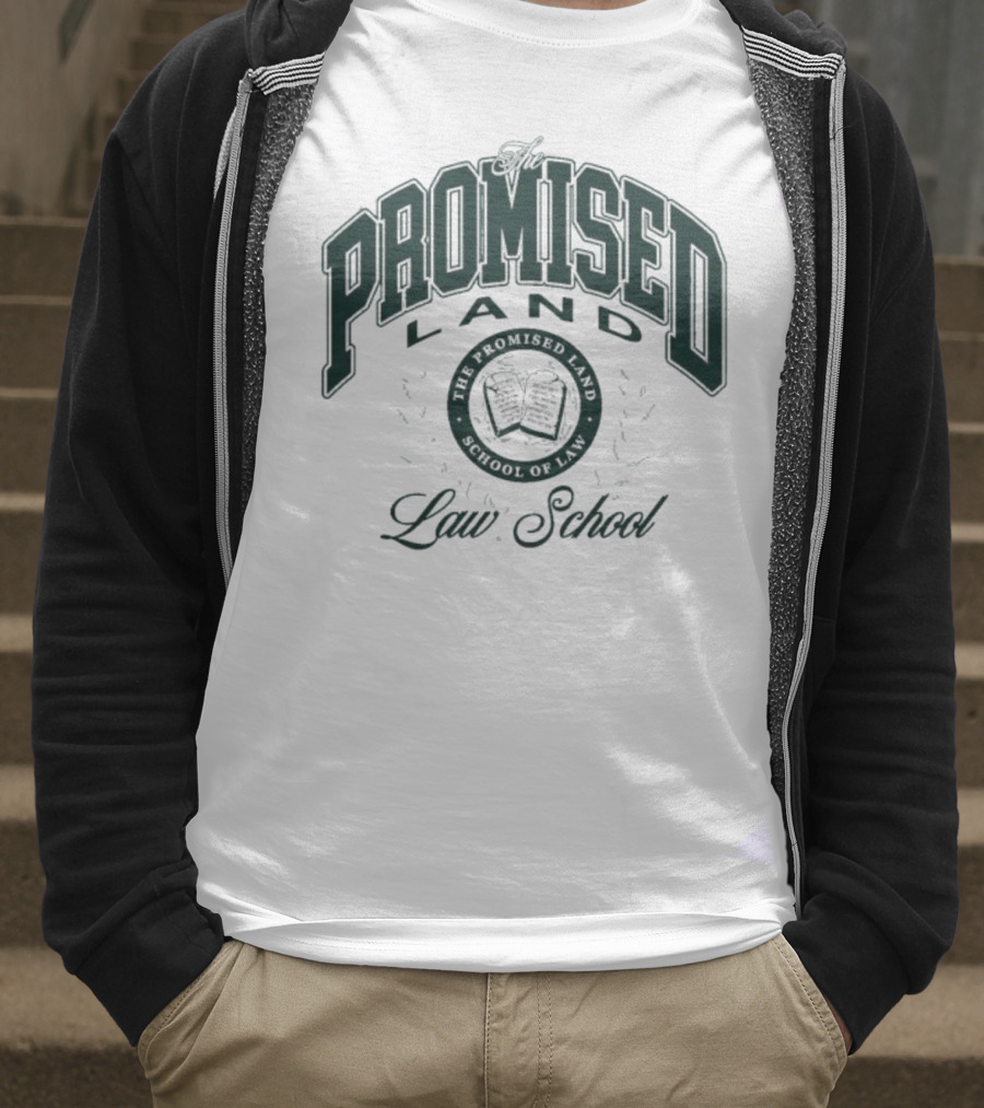 Promised Land Law School Honor Student T-Shirt