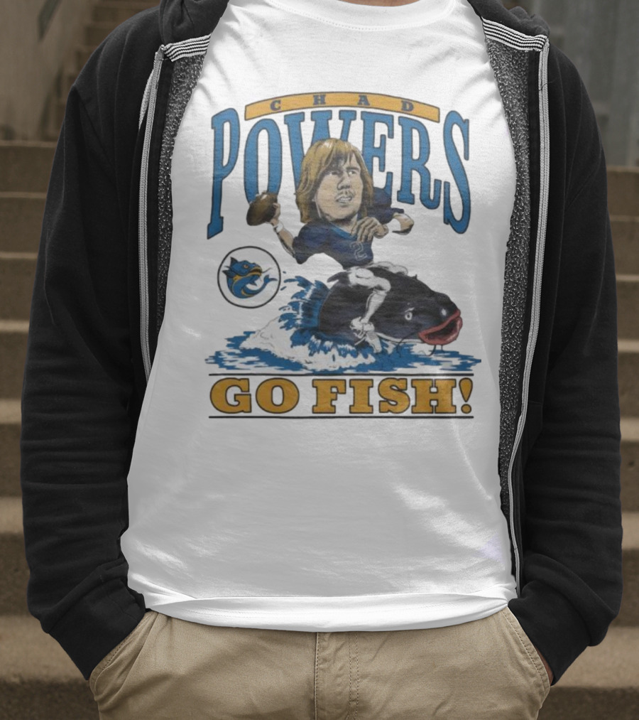 Chad Powers Football Go Fish Penn State Powers T-Shirt