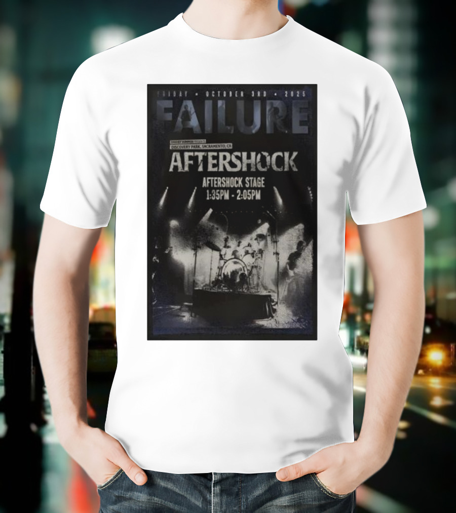 FAILURE Aftershock Discovery Park Sacramento October 3rd 2025 Tour T-Shirt