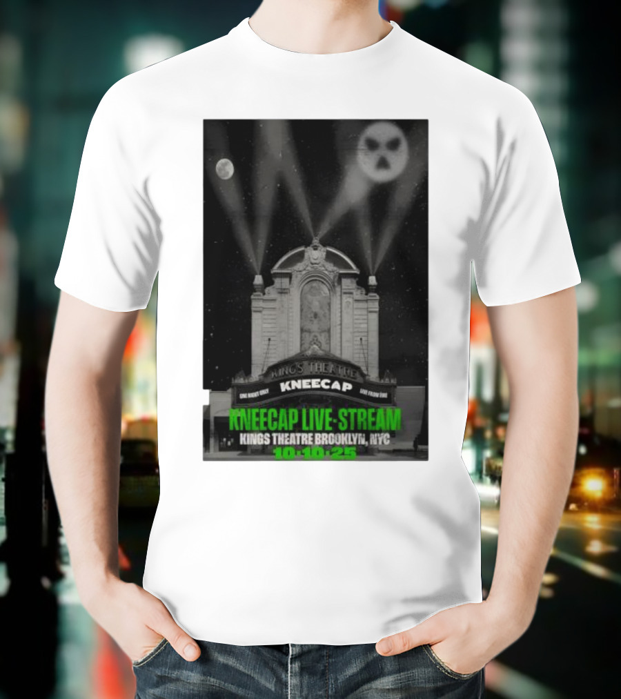 Kings Theatre Kneecap Live Stream Brooklyn NYC 10.10.25 T-Shirt