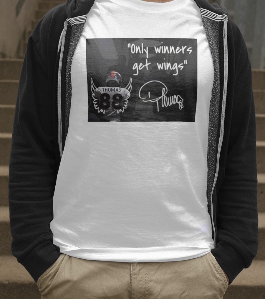 Thomas Number 88 Only Winners Get Wings Signature T-Shirt