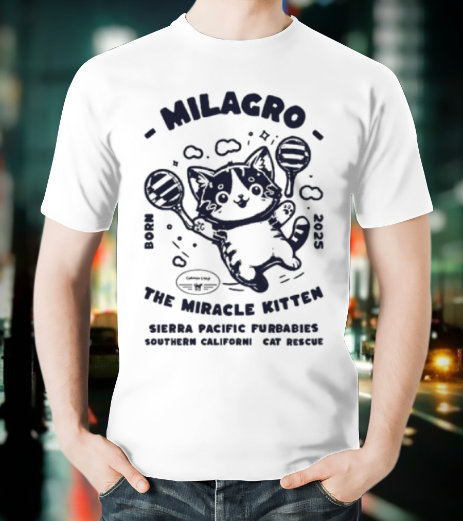 Milagro The Miracle Kitten Maria Souza Puppykat Coincidences Are Never T-Shirt