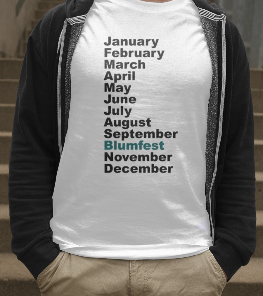 Blumhouse Blumfest Annual Celebrations Calendar Months Listed Design T-Shirt