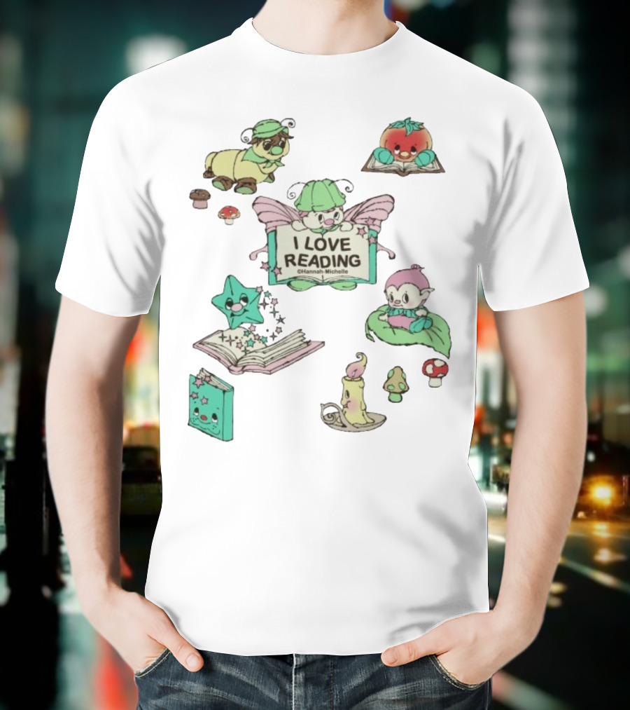 I Love Reading Hannah Michelle Cute Fantasy Characters And Books T-Shirt