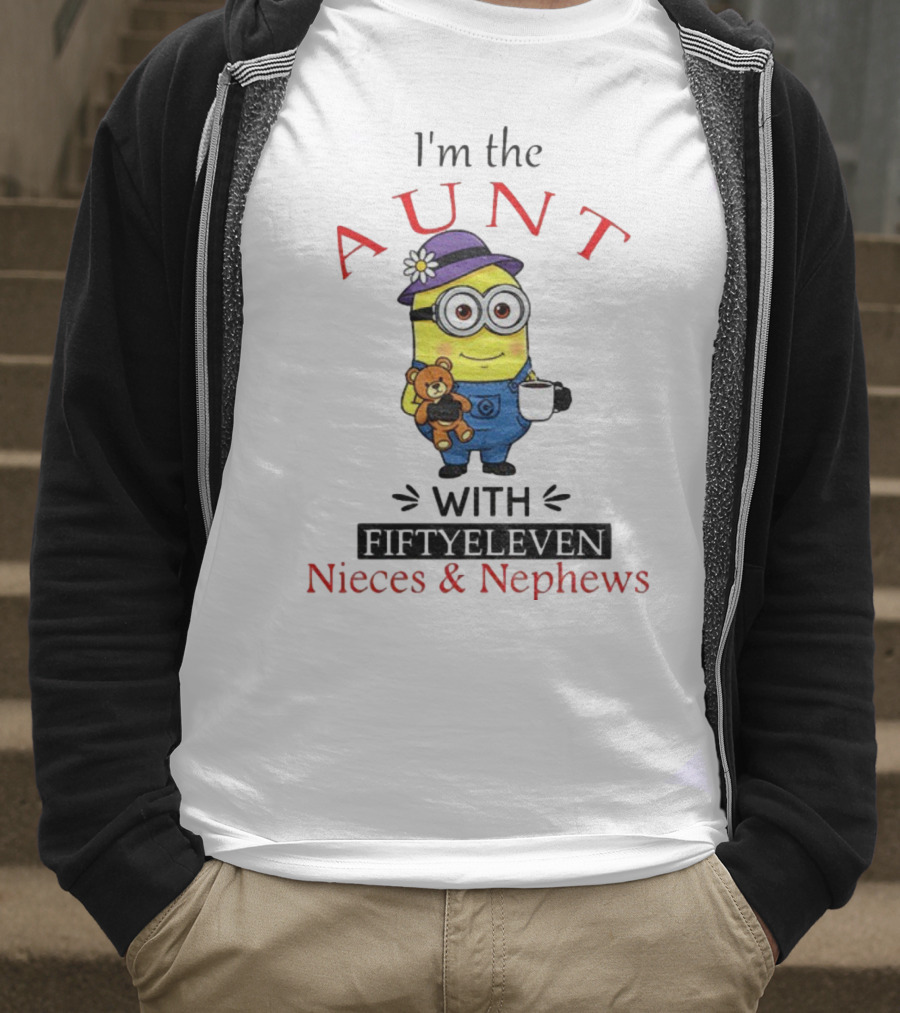 I'm The Aunt With Fifty Eleven Nieces And Nephews Minion Teddy Bear Coffee T-Shirt
