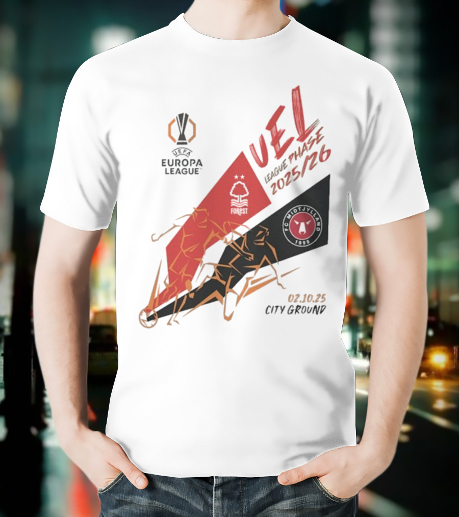 Nottingham Forest Vs FC Midtjylland Europa League 2025/26 League Phase City Ground 02.10.25 T-Shirt