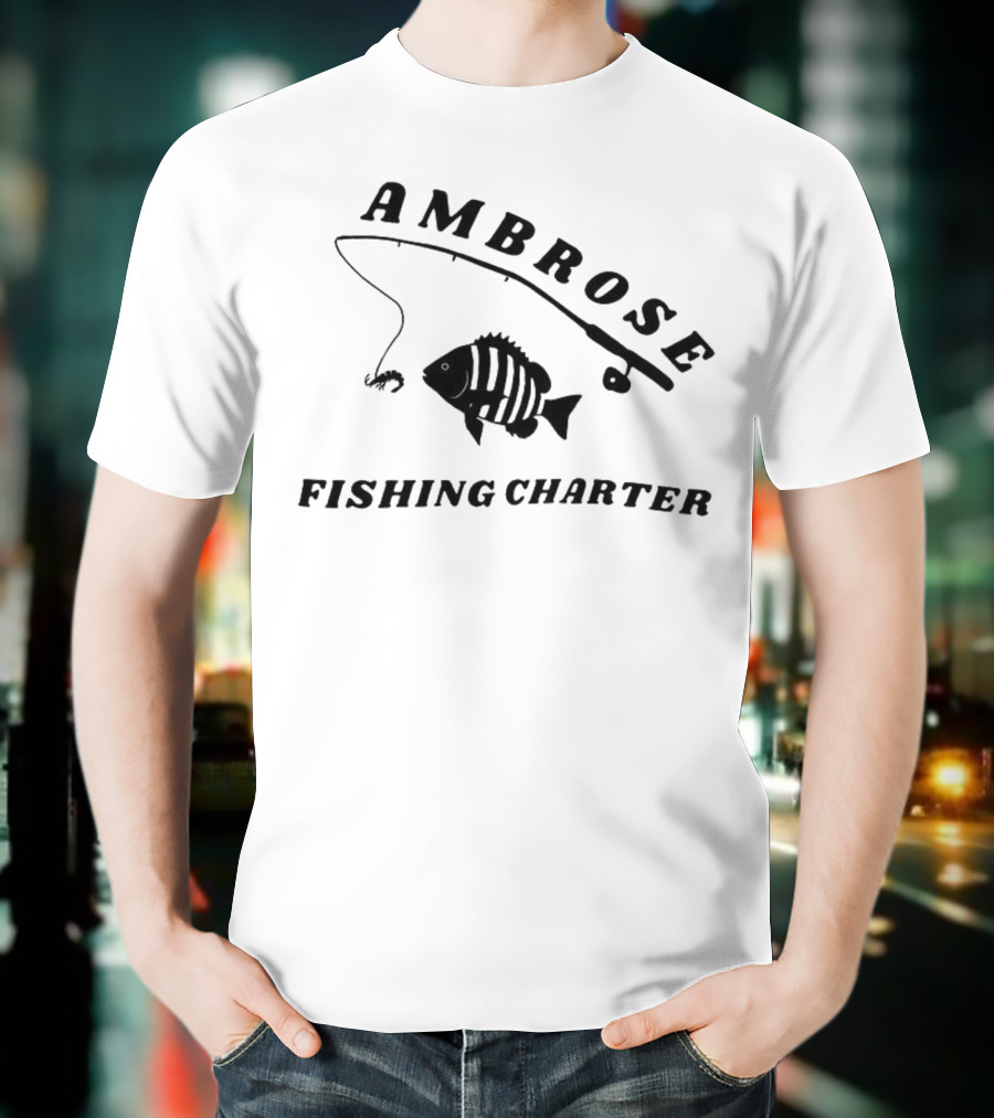 Ambrose Fishing Charter Fun Angling Adventure T-Shirt