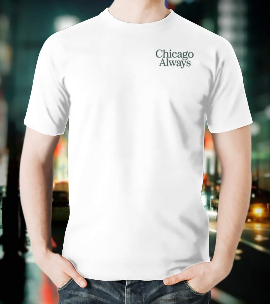 Chicago Always Retro Vibes T-Shirt