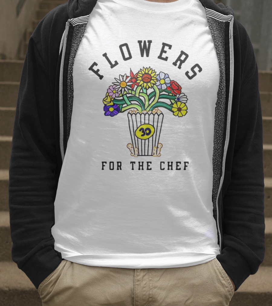 Flowers For The Chef 30 Popcorn Bouquet T-Shirt