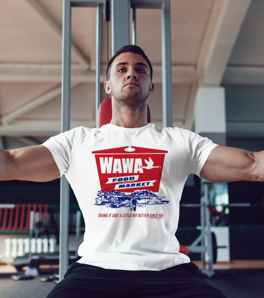 Wawa Food Market Doing It Just A Little Bit Better Since 64 Vintage Style T-Shirt