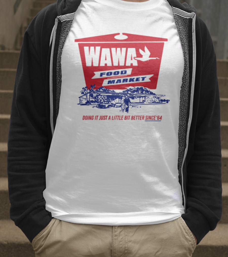 Wawa Food Market Doing It Just A Little Bit Better Since 64 Vintage Style T-Shirt