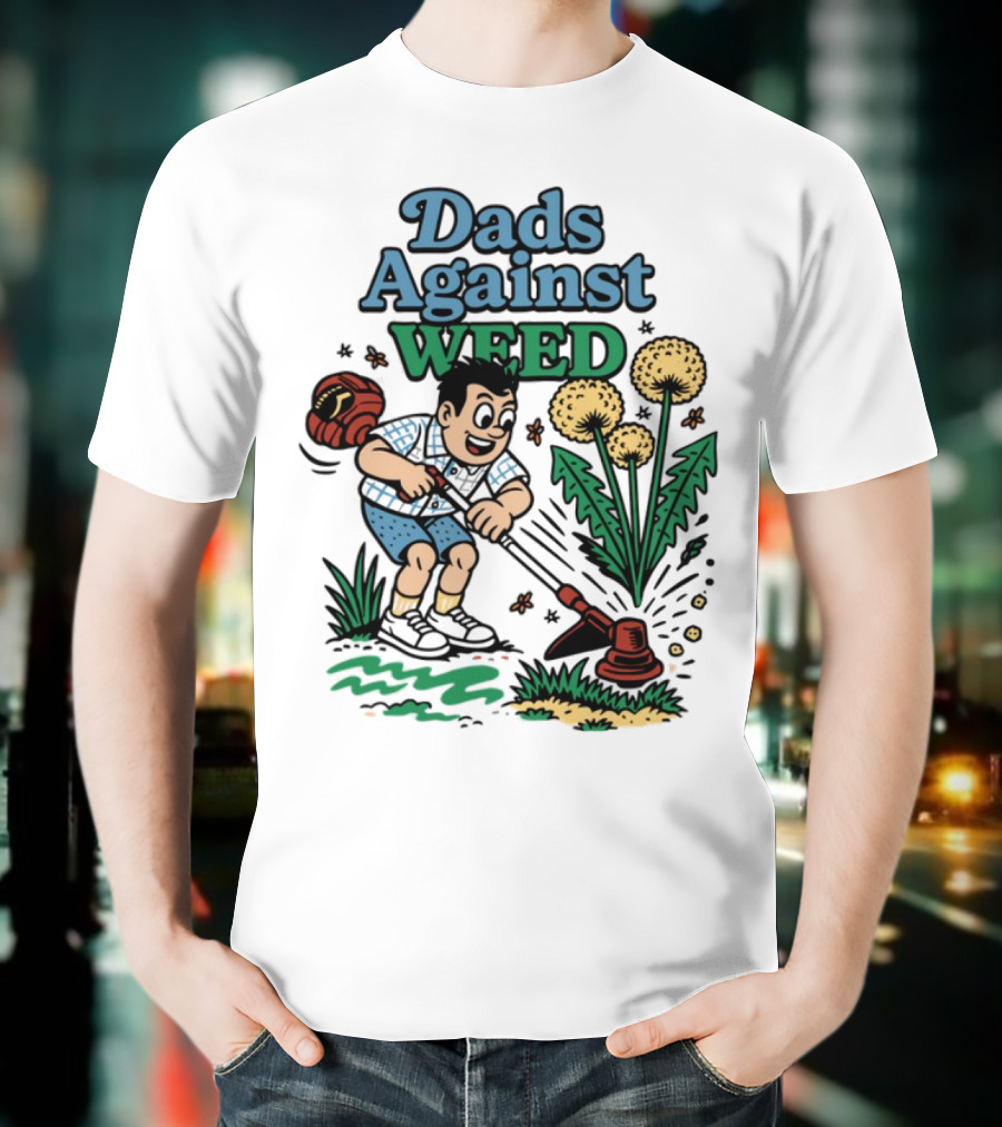 Dads Against Weed Cartoon Boy And Dandelions Gardening Style T-Shirt