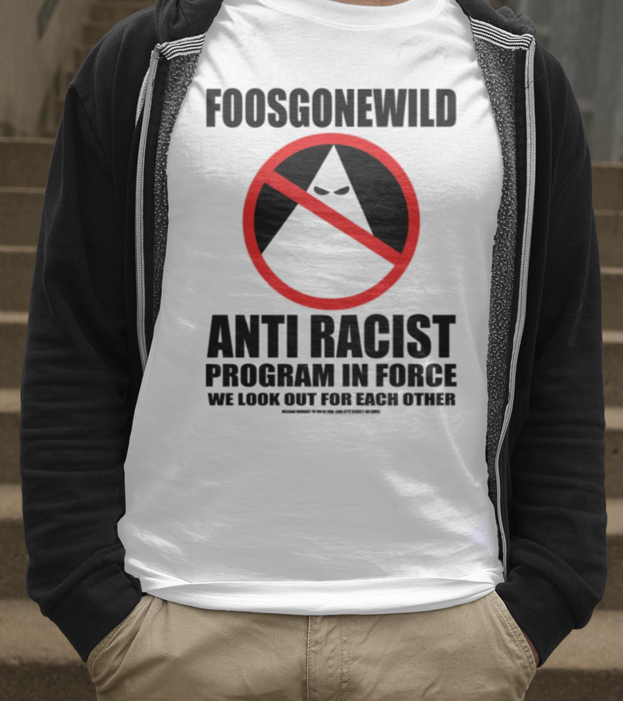 Foosgonewild Anti Racist Program No Face Symbol T-Shirt