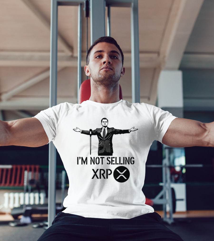 I'm Not Selling XRP Man With Outstretched Arms T-Shirt