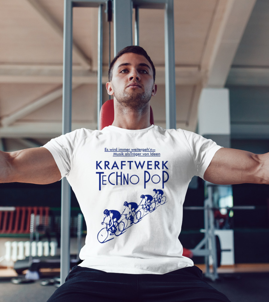 Kraftwerk Techno Pop Es Wird Immer Weitergeh'n Musik Alsträger Von Ideen Cycling Imagery T-Shirt