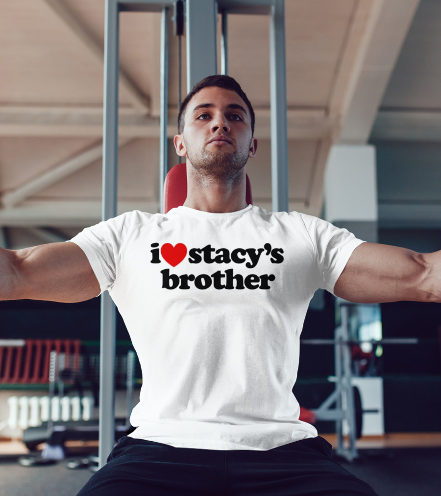 I Love Stacy's Brother White Heart Icon T-Shirt